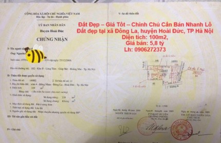 Đất Đẹp – Giá Tốt – Chính Chủ Cần Bán Nhanh Lô Đất đẹp tại xã Đông La, huyện Hoài Đức, TP Hà Nội